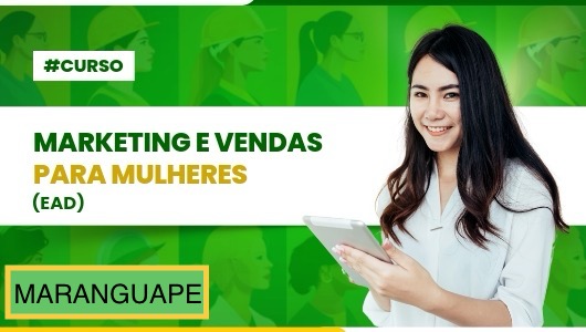 MARKETING E VENDAS EAD -   MARANGUAPE